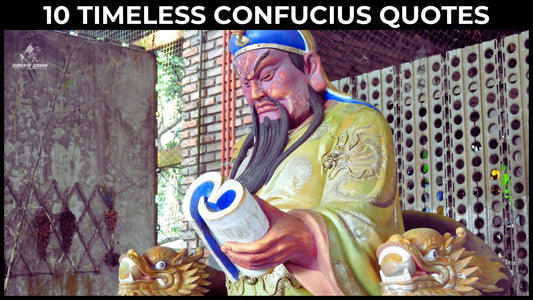 10 Timeless Confucius Quotes to Guide and Inspire