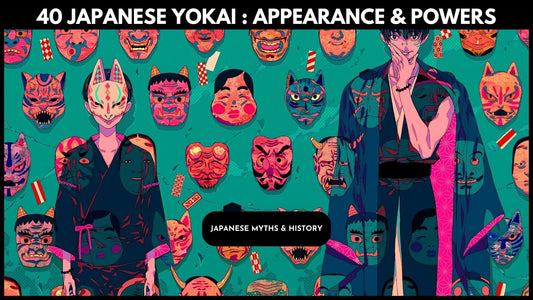 40 Japanese Yokai : Appearance and Powers