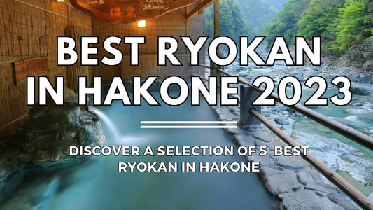 Best Hakone Ryokan