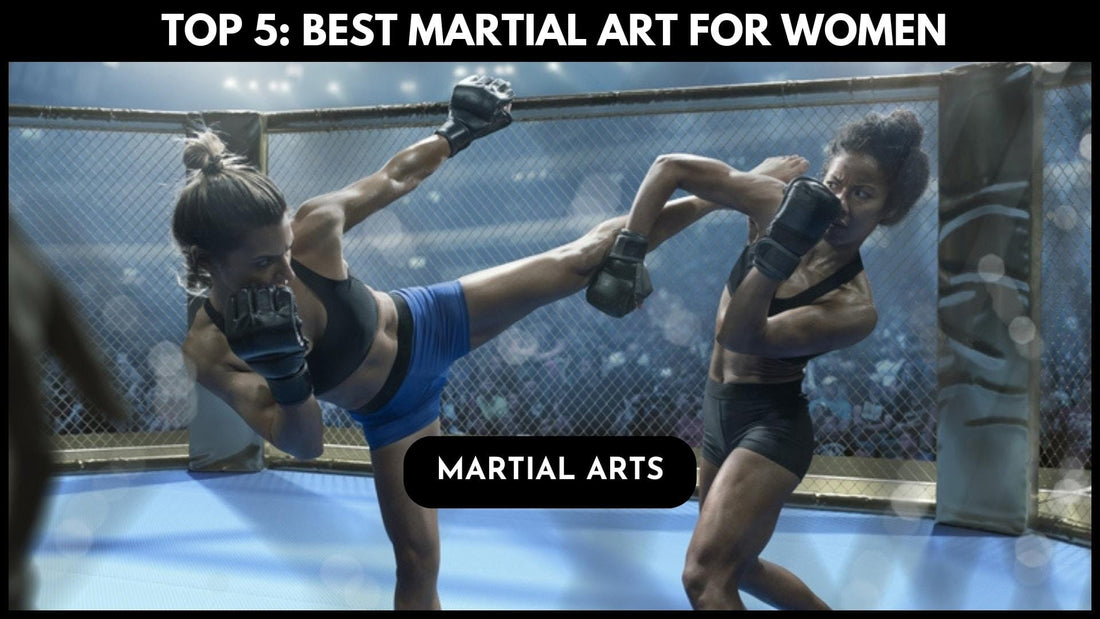 Best Martial Art for Women