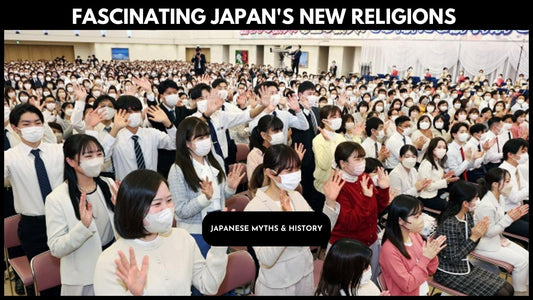 Examining the Fascinating Beliefs and Practices of Japan's New Religions