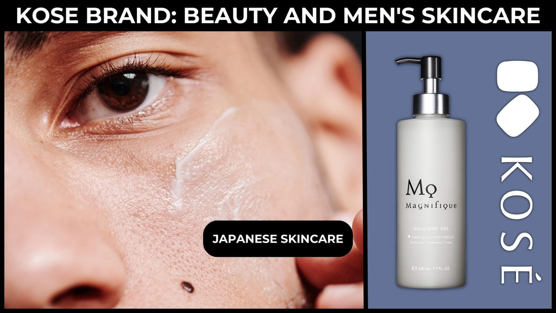 Kose Brand Review: Beauty and Men's Care Solutions