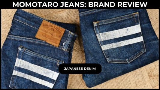 Momotaro Jeans: Crafting Heritage, Quality, and Style