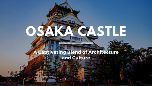 Osaka Castle: A Captivating Blend of Architecture and Culture