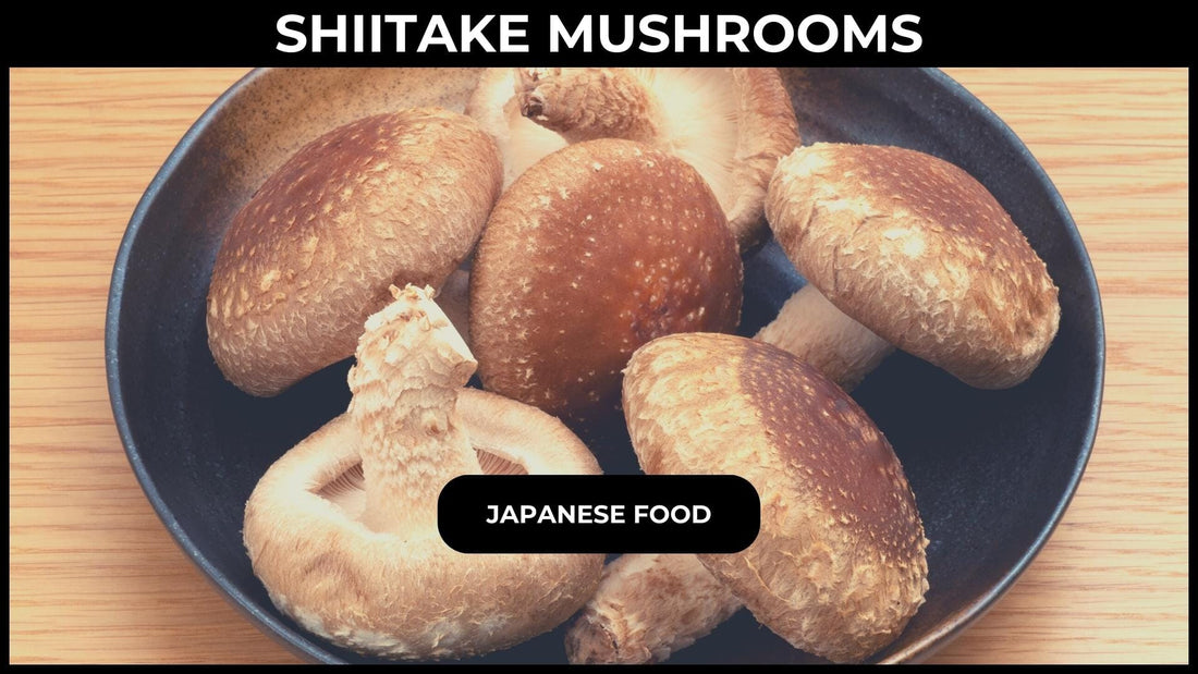 Shiitake Mushrooms