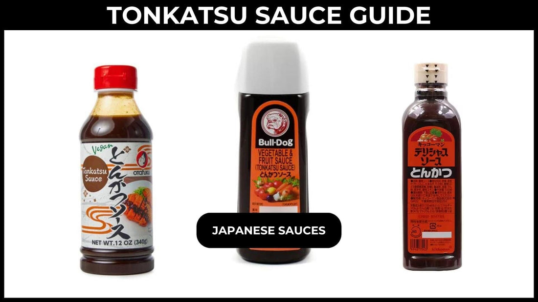 Tonkatsu Sauce Buyer’s Guide