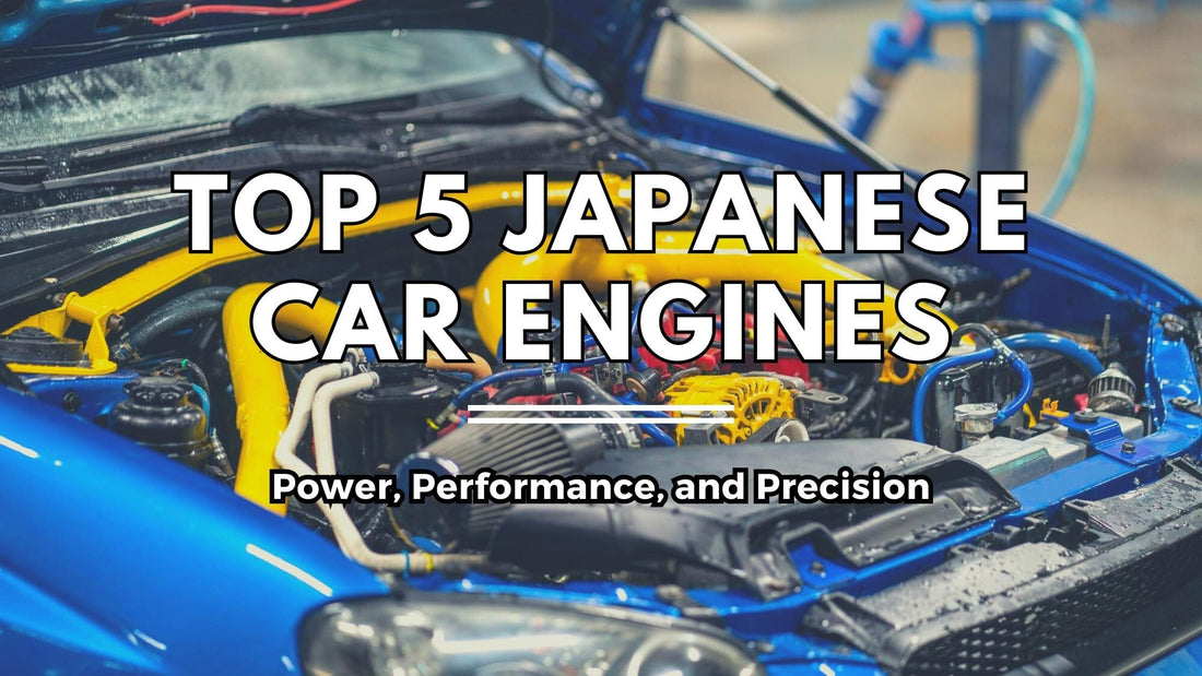 Top 5 Japanese Car Engines: Power, Performance, and Precision