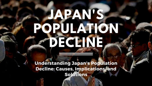 Understanding Japan's Population Decline: Causes, Implications, and Solutions