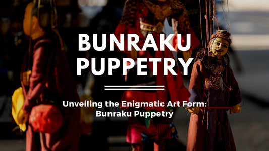 Unveiling the Enigmatic Art Form: Bunraku Puppetry