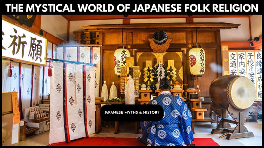 Unveiling the Mystical World of Japanese Folk Religion