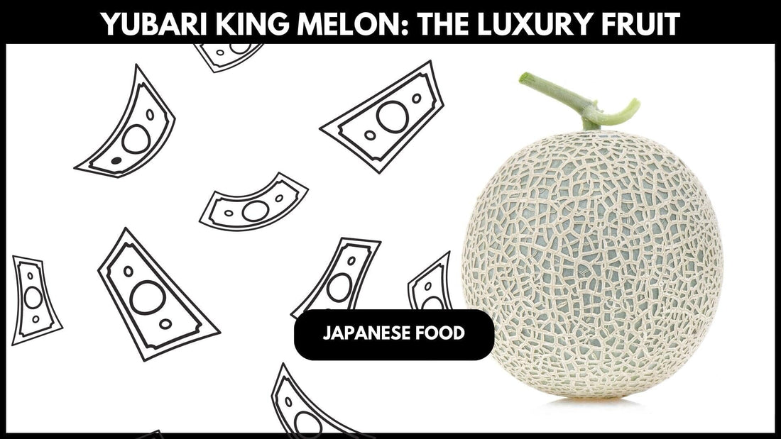 Yubari King Melon: The Sweet Jewel of Hokkaido's Fields