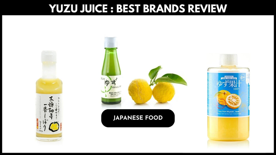 Yuzu Juice : Best Brands Review